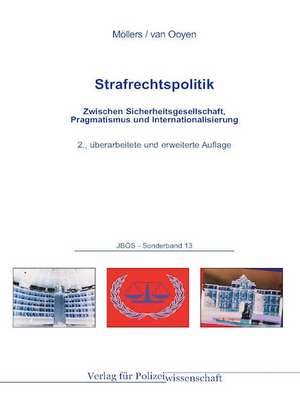 Strafrechtspolitik de Martin H. W. Möllers