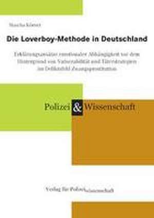 Die Loverboy-Methode in Deutschland de Mascha Körner