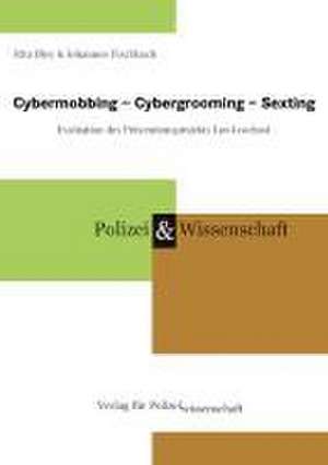 Cybermobbing - Cybergrooming - Sexting de Rita Bley