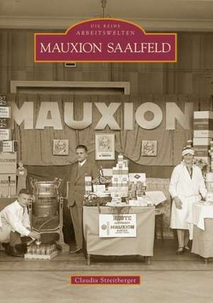 Mauxion Saalfeld de Claudia Streitberger