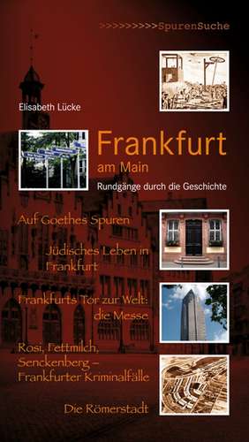 Frankfurt am Main de Elisabeth Lücke