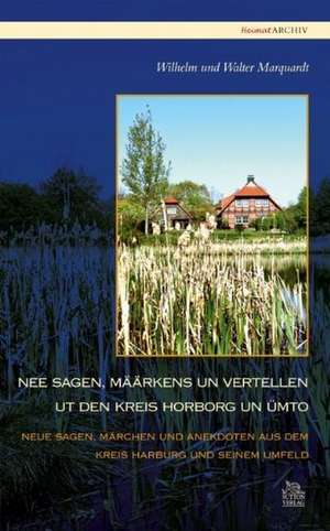 Sagen, Määrken un Vertellen ut den Kreis Horburg un ümto II de Walther Marquardt