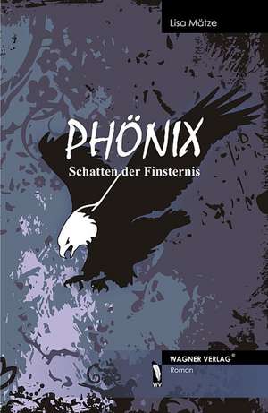 Phönix de Lisa Mätze