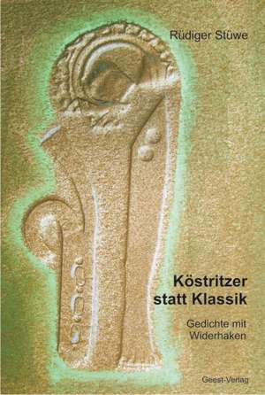 Köstritzer statt Klassik de Rüdiger Stüwe