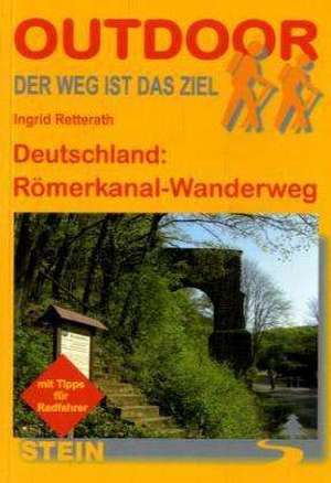 Deutschland: Römerkanal Wanderweg de Ingrid Retterath