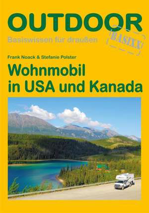 Wohnmobil in USA und Kanada de Frank Noack