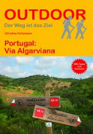 Portugal: Via Algarviana de Christiane Heitzmann