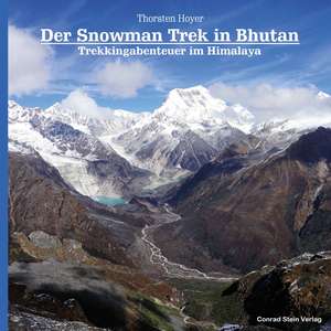 Der Snowman Trek in Bhutan de Thorsten Hoyer