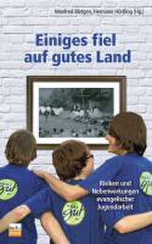 Einiges fiel auf gutes Land de Manfred Bletgen