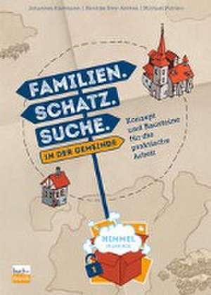 Familien. Schatz. Suche. in der Gemeinde de Johannes Hartmann