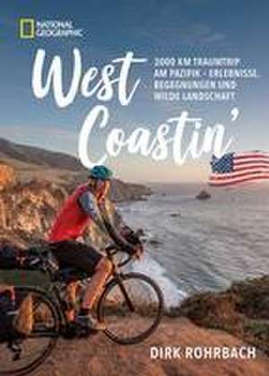 West Coastin' de Dirk Rohrbach