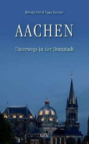 Aachen de Belinda Petri