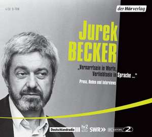 "Vernarrtsein in Worte, Verliebtsein in Sprache ..." de Jurek Becker