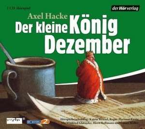 Der kleine König Dezember de Axel Hacke