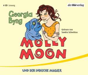 Molly Moon und der indische Magier de Georgia Byng