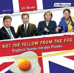 Not the yellow from the egg de Ulrich Bauer