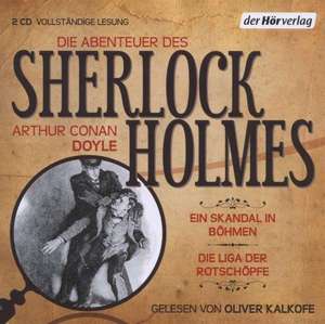 Die Abenteuer des Sherlock Holmes. Ein Skandal in Böhmen & Die Liga der Rotschöpfe de Arthur Conan Doyle