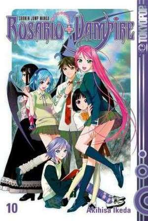 Rosario + Vampire 10 de Akihisa Ikeda