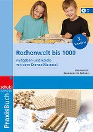 Rechenwelt bis 1000 de Hilde Heuninck