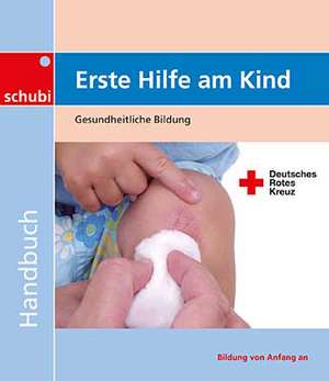 Erste Hilfe am Kind de Franz Keggenhoff