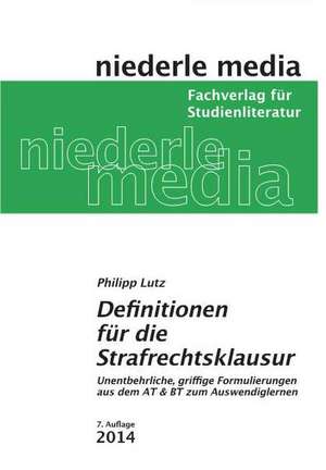 Definitionen für die Strafrechtsklausur de Philipp Lutz