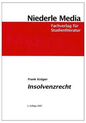 Insolvenzrecht de Frank Krüger