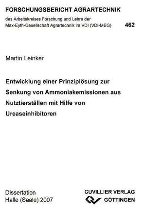 Entwicklung einer Prinziplösung zur Senkung von Ammoniakemissionen aus Nutztierställen mit Hilfe von Ureaseinhibitoren de Martin Leinker