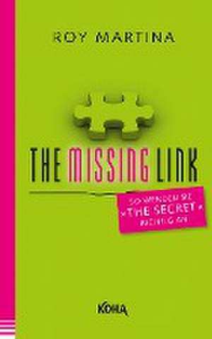 The Missing Link de Roy Martina