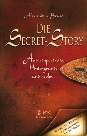 Die Secret-Story de Alexandra Bruce