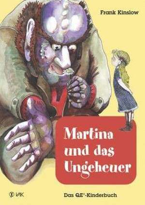 Martina und das Ungeheuer de Frank Kinslow