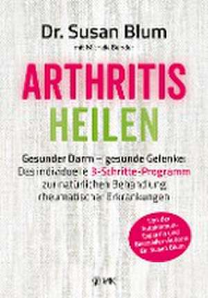 Arthritis heilen de Susan Blum