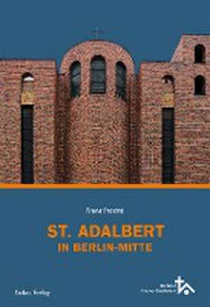 St. Adalbert in Berlin Mitte de Franz Prechtl