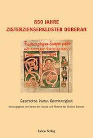 850 Jahre Zisterzienserkloster Doberan de Verein der Freunde und Förderer des Klosters Doberan