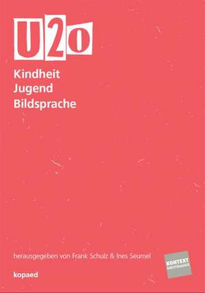 U20 - Kindheit Jugend Bildsprache de Frank Schulz