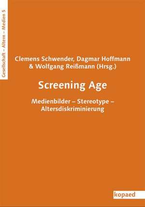 Screening Age de Clemens Schwender