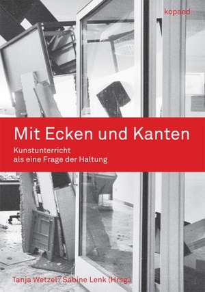 Mit Ecken und Kanten de Tanja Wetzel