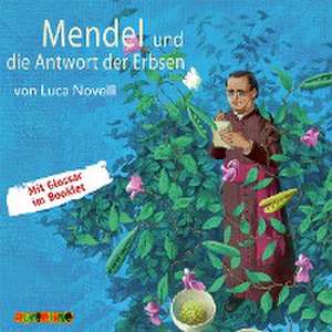 Mendel und die Antwort der Erbsen de Luca Novelli