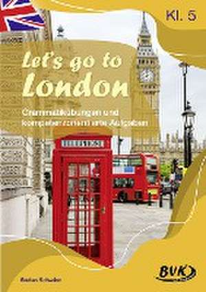 Let's go to London de Stefan Schwinn