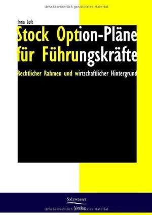 Stock Option-Pläne für Führungskräfte de Inna Luft