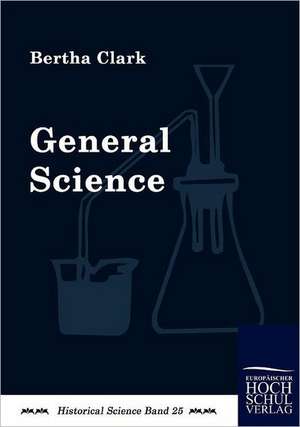 General Science de Bertha Clark