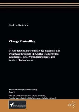 Change Controlling de Mathias Hofmann