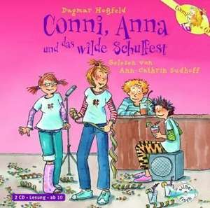 Conni & Co 04: Conni, Anna und das wilde Schulfest de Dagmar Hoßfeld