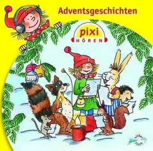 Pixi Hören: Adventsgeschichten de Simone Nettingsmeier