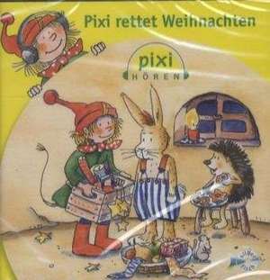 Pixi Hören. Pixi rettet Weihnachten de Robert Missler