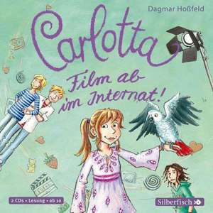 Carlotta 03: Film ab im Internat! de Dagmar Hoßfeld