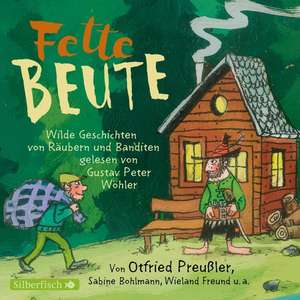 Fette Beute de Otfried Preußler