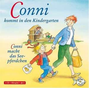 Conni kommt in den Kindergarten / Conni macht das Seepferdchen de Liane Schneider