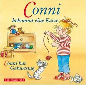 Conni bekommt eine Katze / Conni hat Geburtstag de Liane Schneider