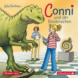 Conni und der Dinoknochen de Julia Boehme