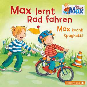 Mein Freund Max: Max lernt Rad fahren / Max kocht Spaghetti de Christian Tielmann